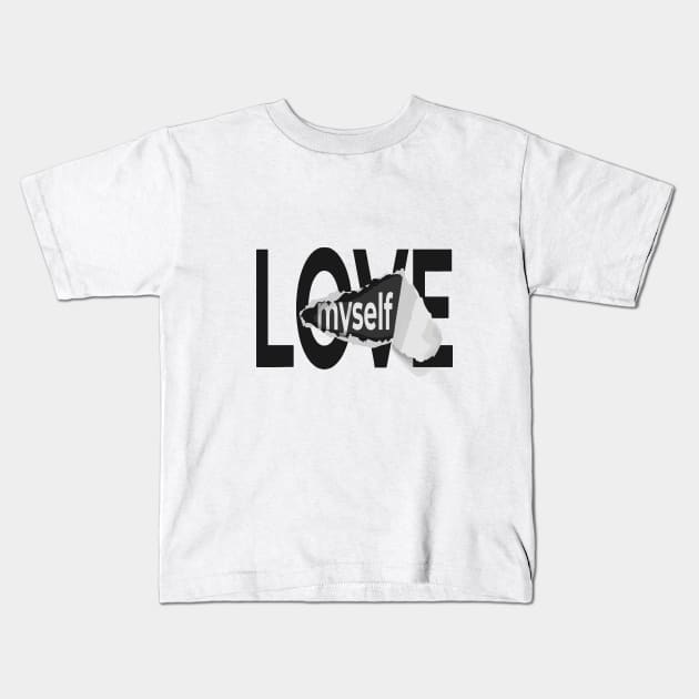 Self love comes first Kids T-Shirt by jobieh shop